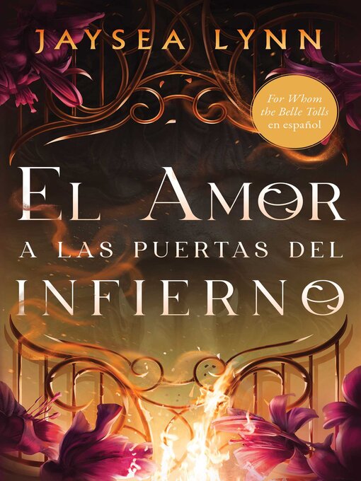 Title details for El amor a las puertas del infierno, Spanish-language edition of For Whom the Belle Tolls by Jaysea Lynn - Wait list